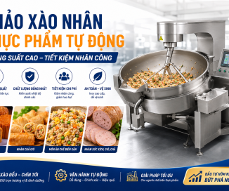 Chảo Xào Nhân Thực Phẩm Tự Động – Năng Suất Cao, Tiết Kiệm Nhân Công