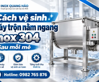 Cách vệ sinh máy trộn nằm ngang inox 304 sau mỗi mẻ