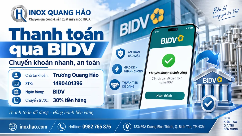 Thanh toán đơn hàng Inox Quang Hảo qua ngân hàng BIDV