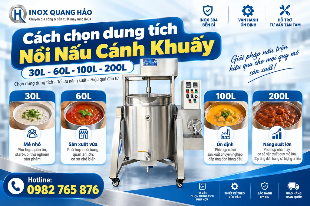 Cách chọn dung tích nồi nấu cánh khuấy